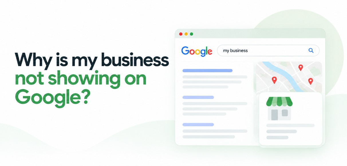 Why is my business not showing on Google: guide for Kerala businesses
